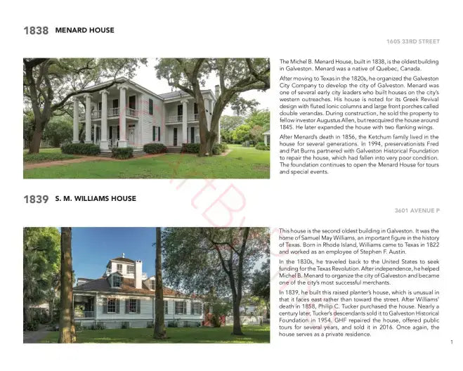 The 1839s at Menard House and S. M. Williams House, Galveston, Texas